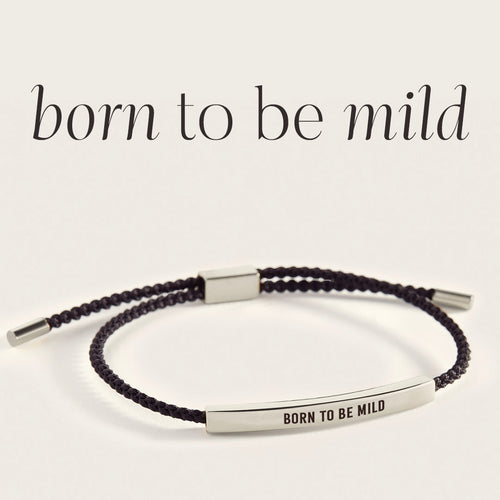 Born to Be Mild Inspire Bracelet by Seeyoura