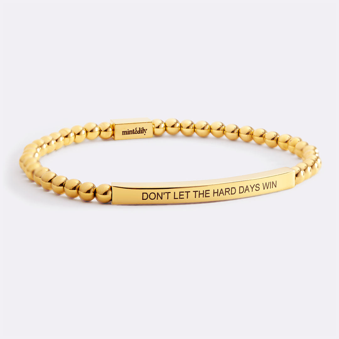 Don't Let The Hard Days Win Beaded Inspire Bracelet by Seeyoura
