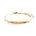 Don't Let The Hard Days Win Inspire Paperclip Bracelet in Gold by Seeyoura