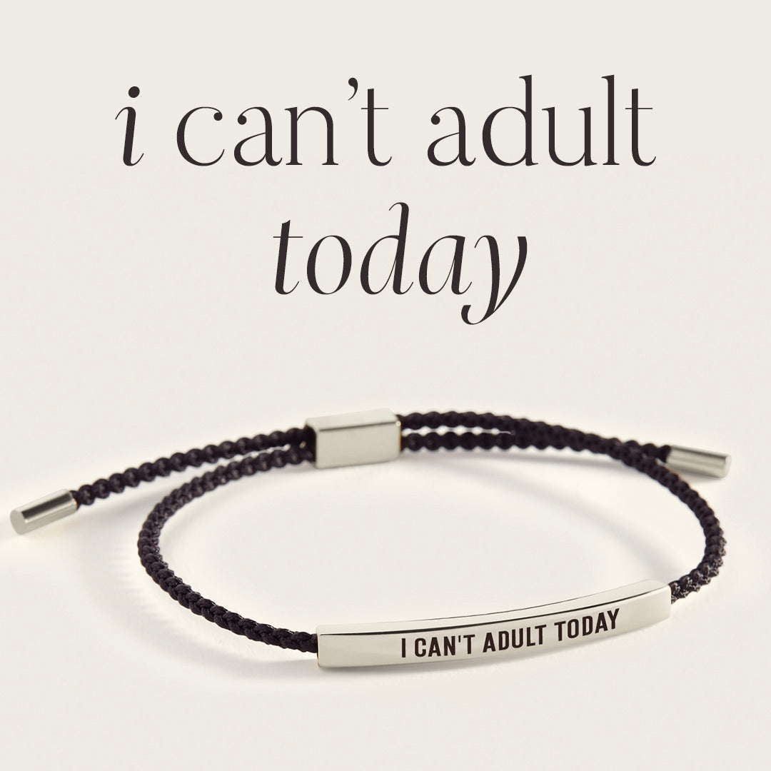 I Can't Adult Today Inspire Bracelet in Midnight Black, silver by Seeyoura