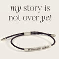 My Story Is Not Over Yet Inspire Bracelet in Midnight Black, silver by Seeyoura