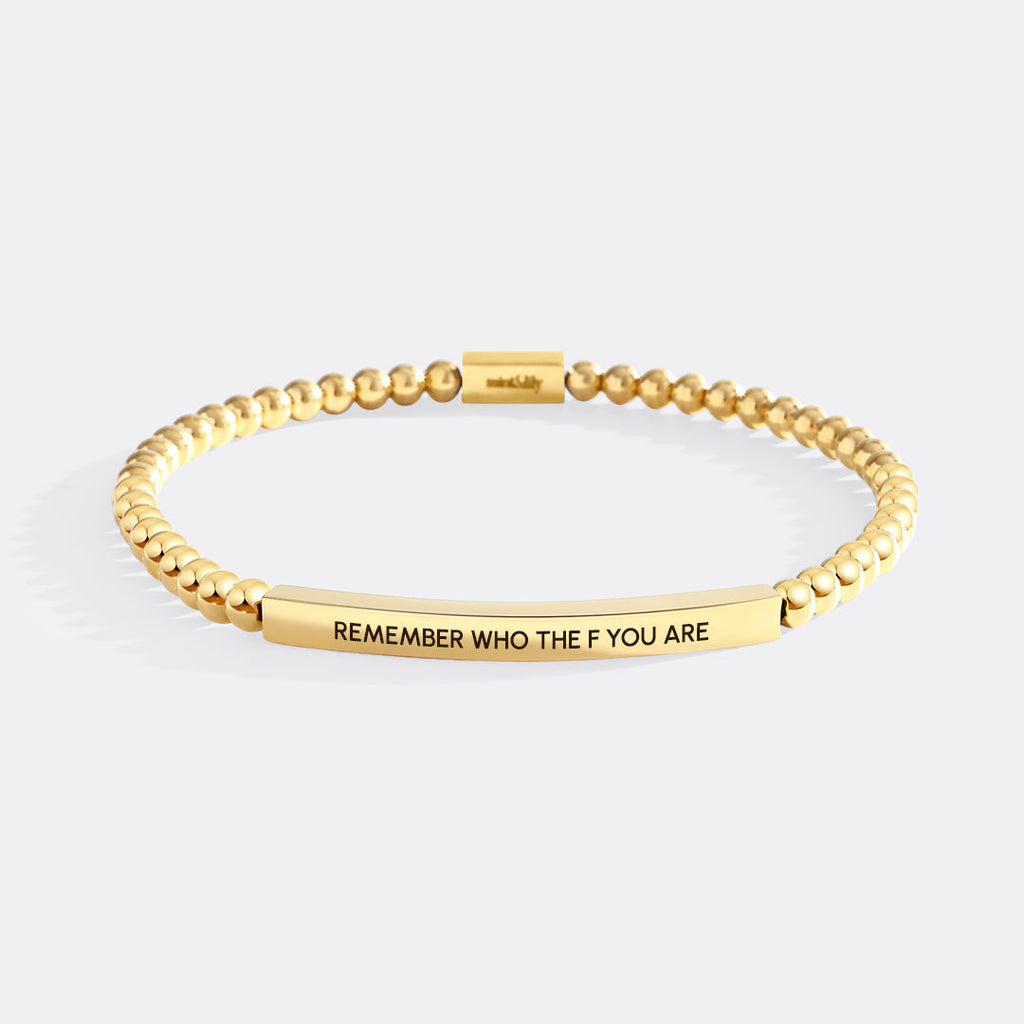 Remember Who The F You Are Beaded Inspire Bracelet by Seeyoura
