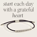 Start Each Day With A Grateful Heart Inspire Bracelet in Midnight Black, silver by Seeyoura